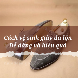 vệ sinh giày da lộn